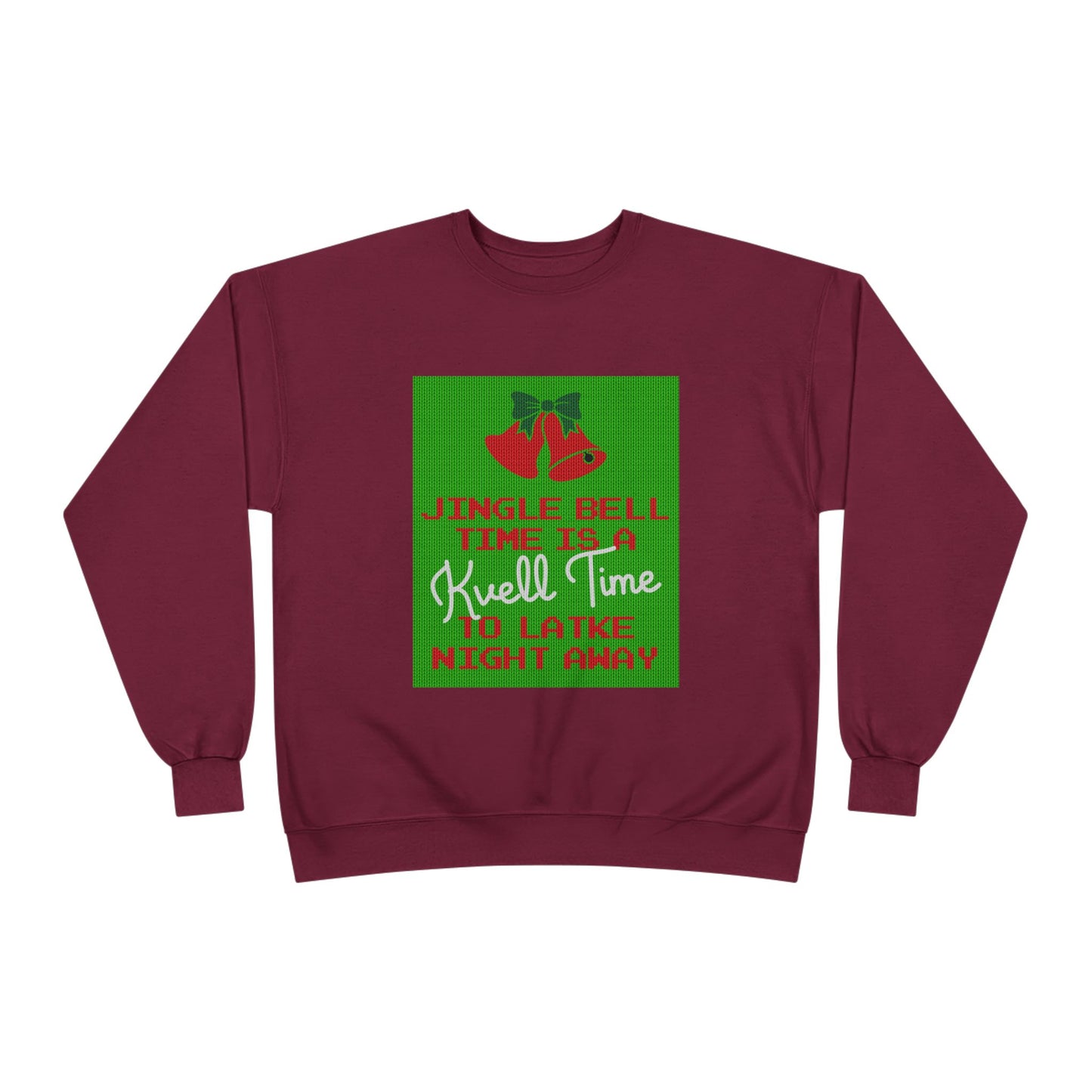 Kvell Time Chrismukkah Sweatshirt