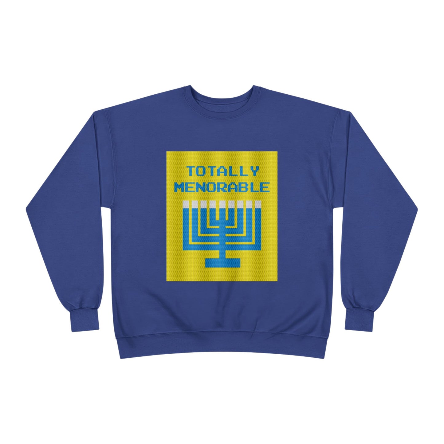 Totally Menorable Hanukkah Sweatshirt