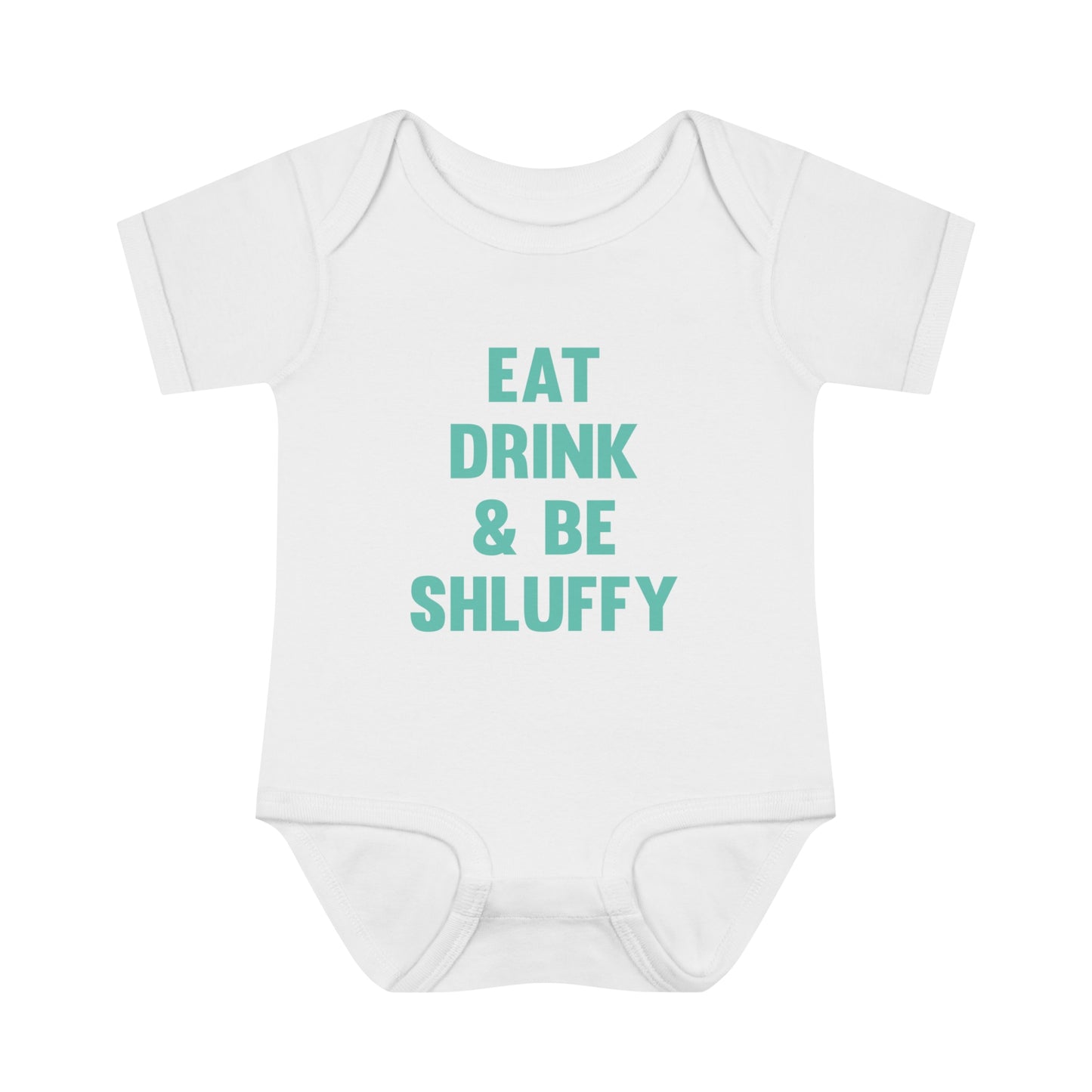 Eat Drink & Be Shluffy Onesie