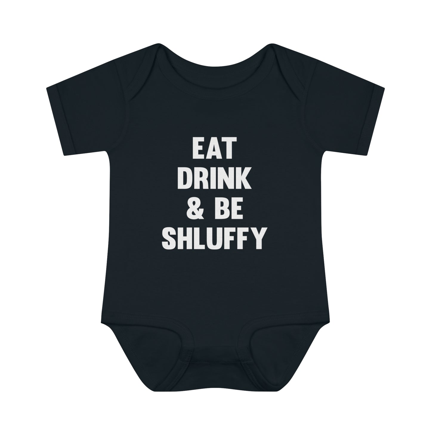 Eat Drink & Be Shluffy Onesie