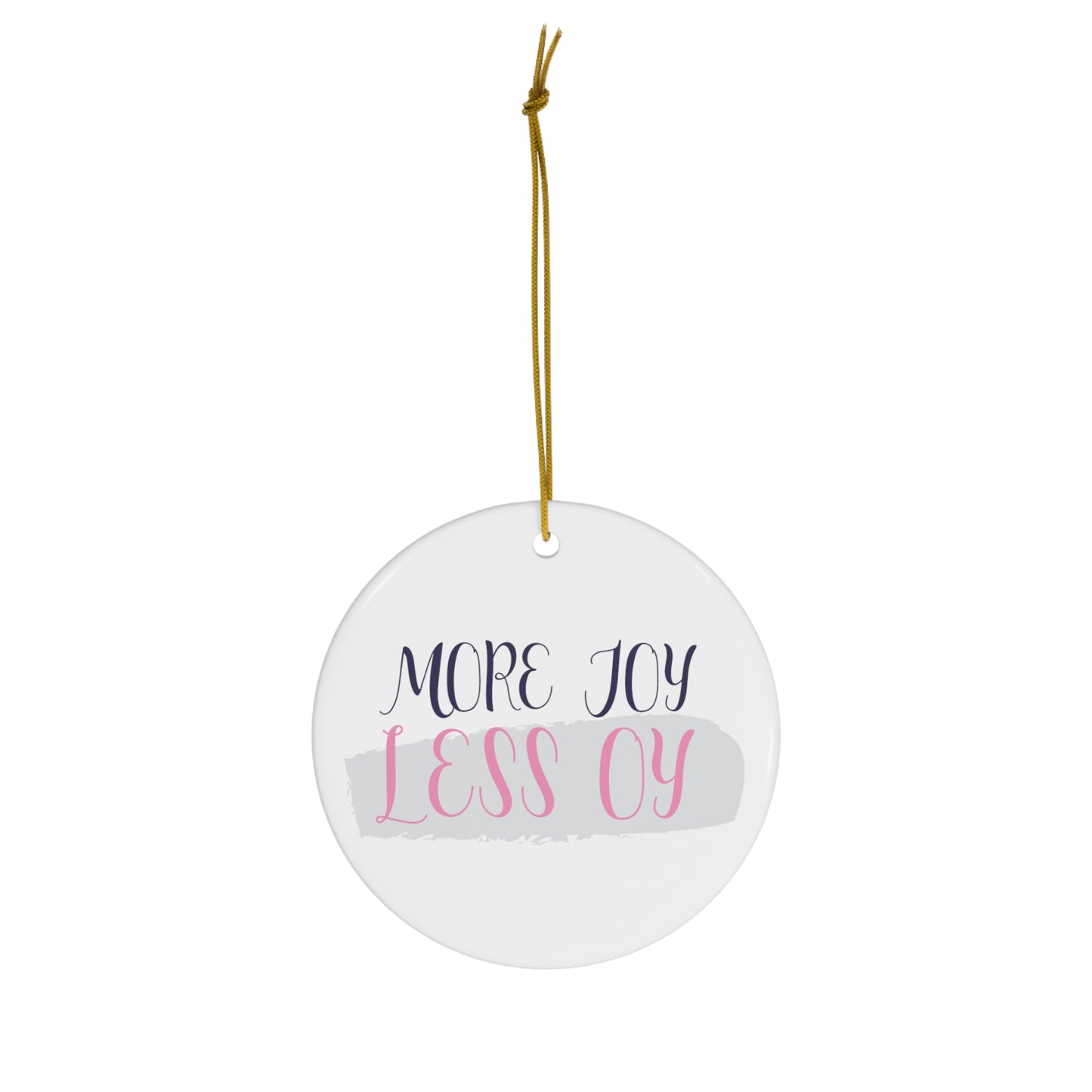 Less Oy Christmas Ornament