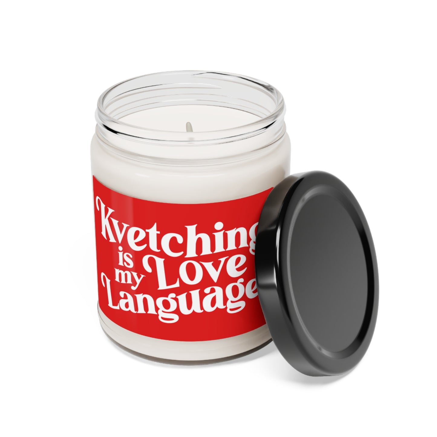 Kvetching is my Love Language Candle