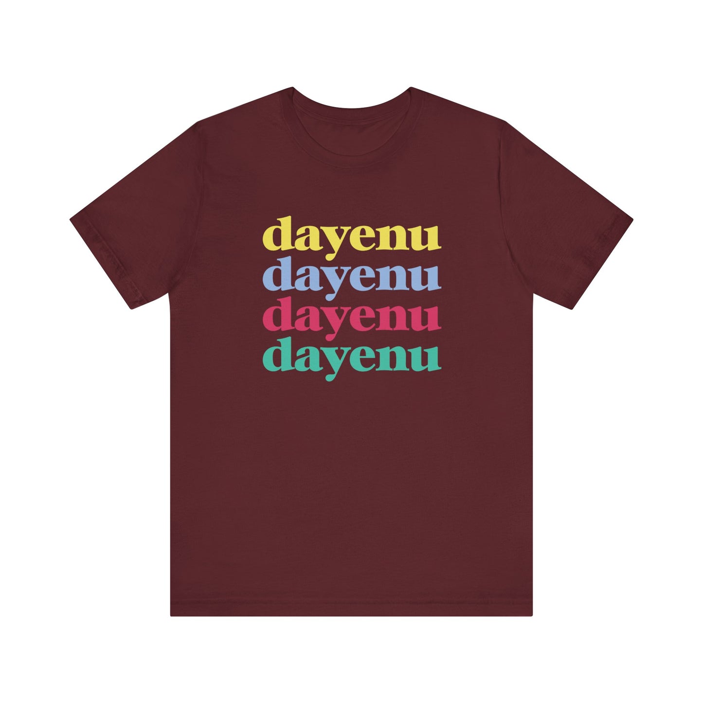 Dayenu Adult T-Shirt