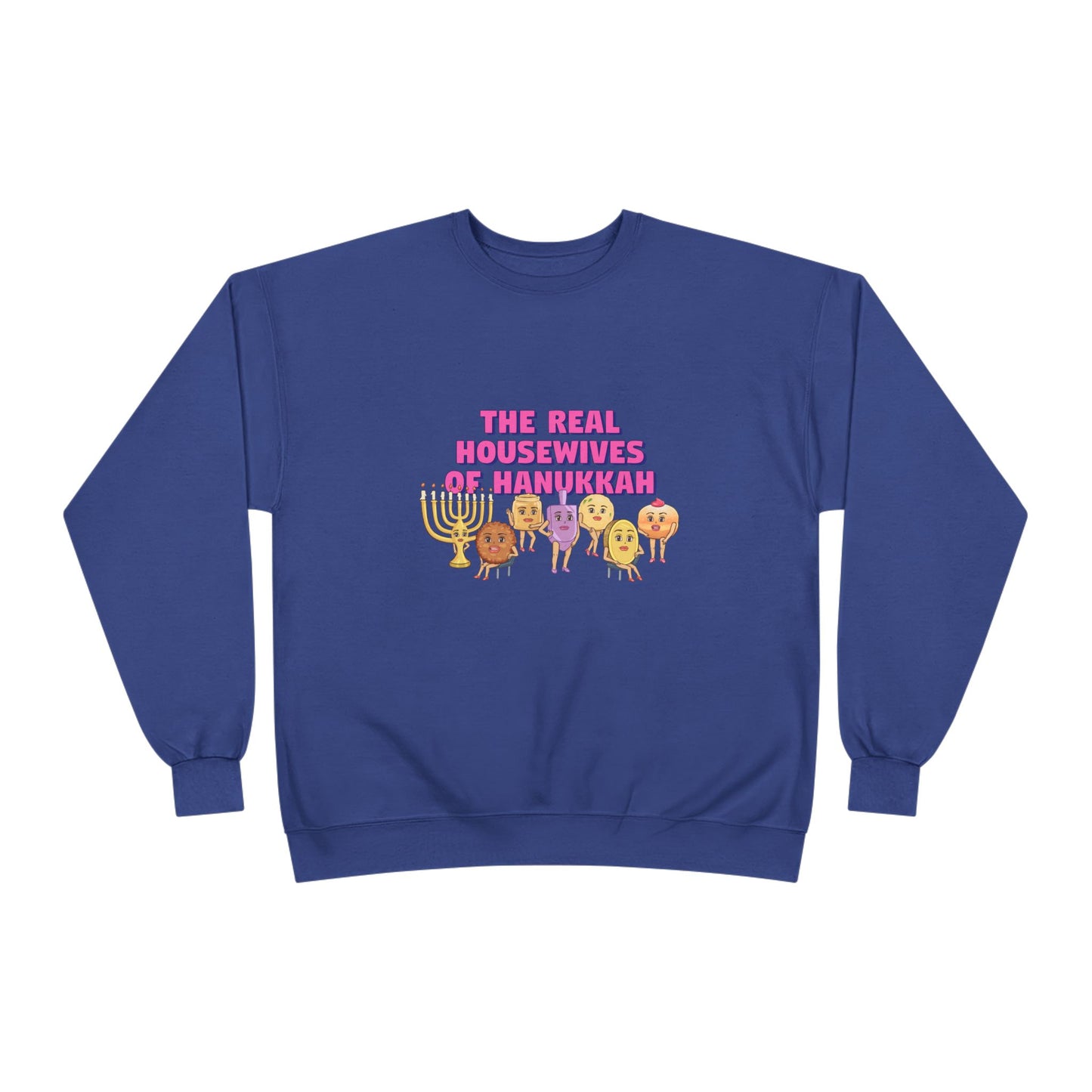 Housewives Of Hanukkah Sweatshirt