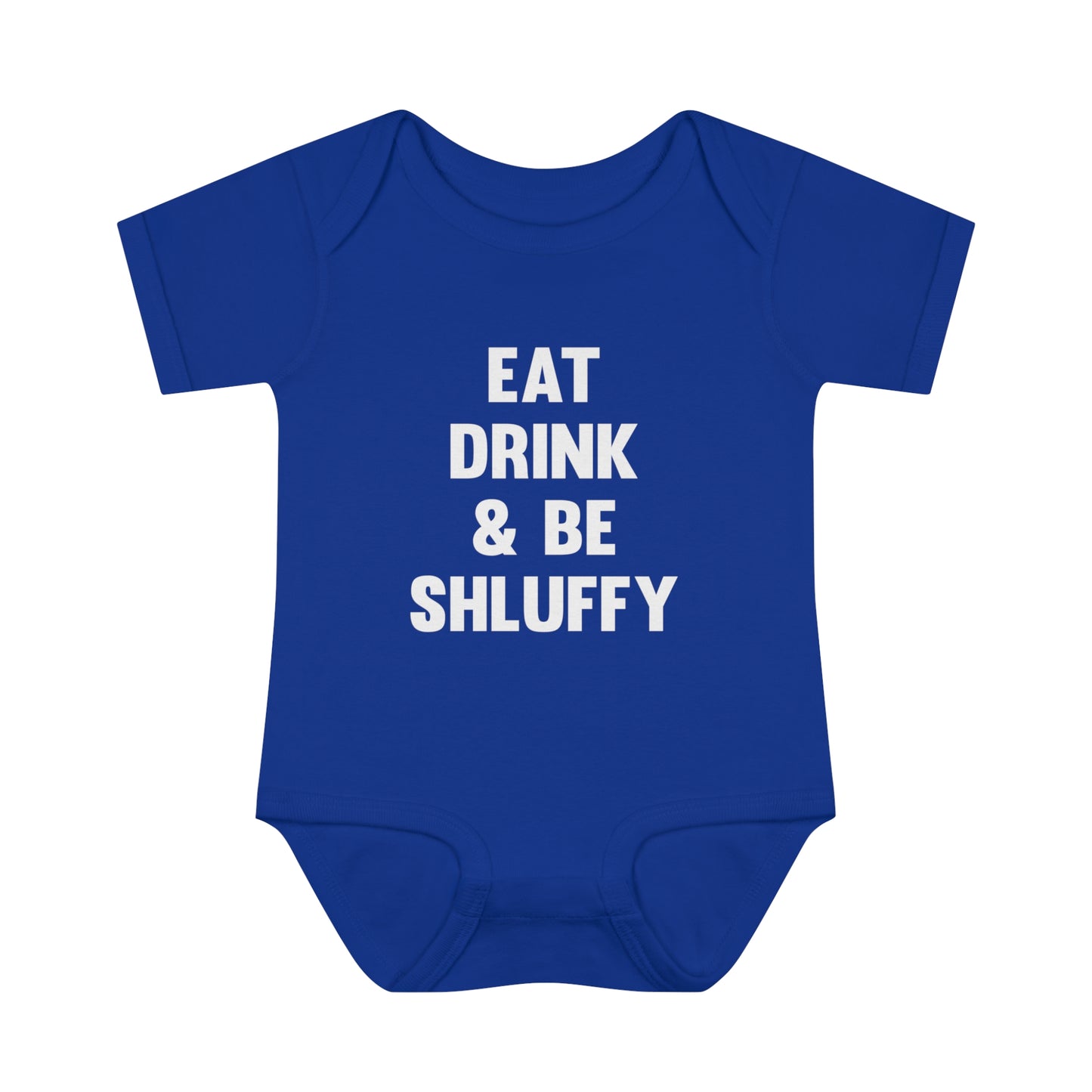 Eat Drink & Be Shluffy Onesie