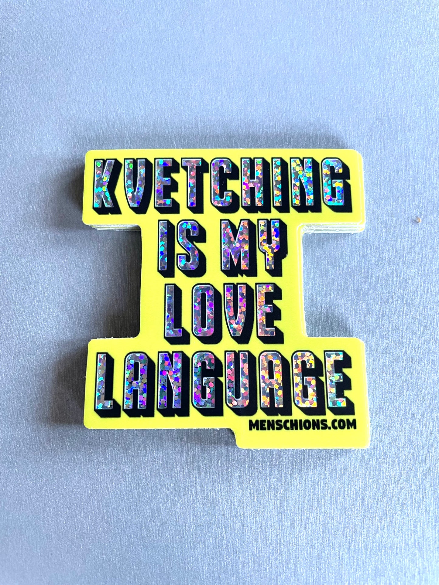 Kvetching Sticker