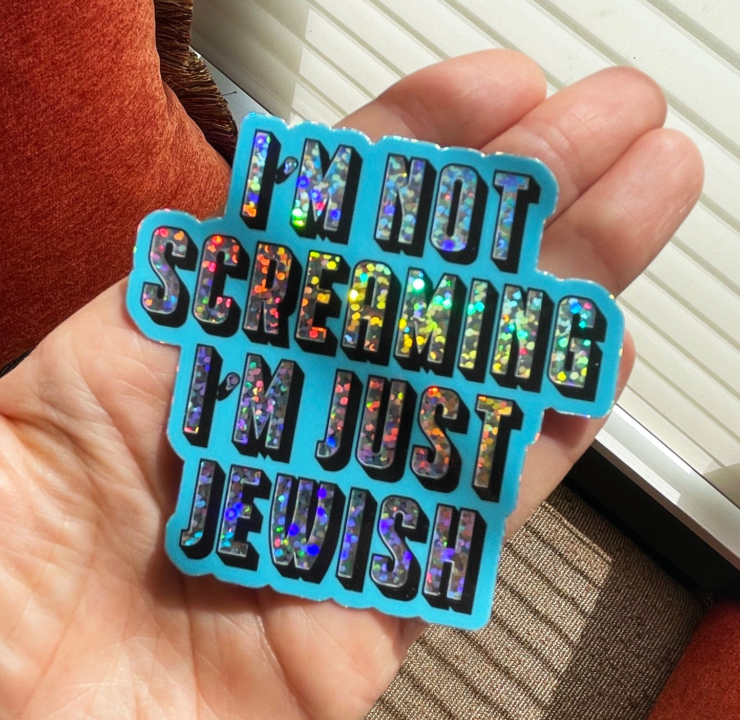 I'm Not Screaming Sticker