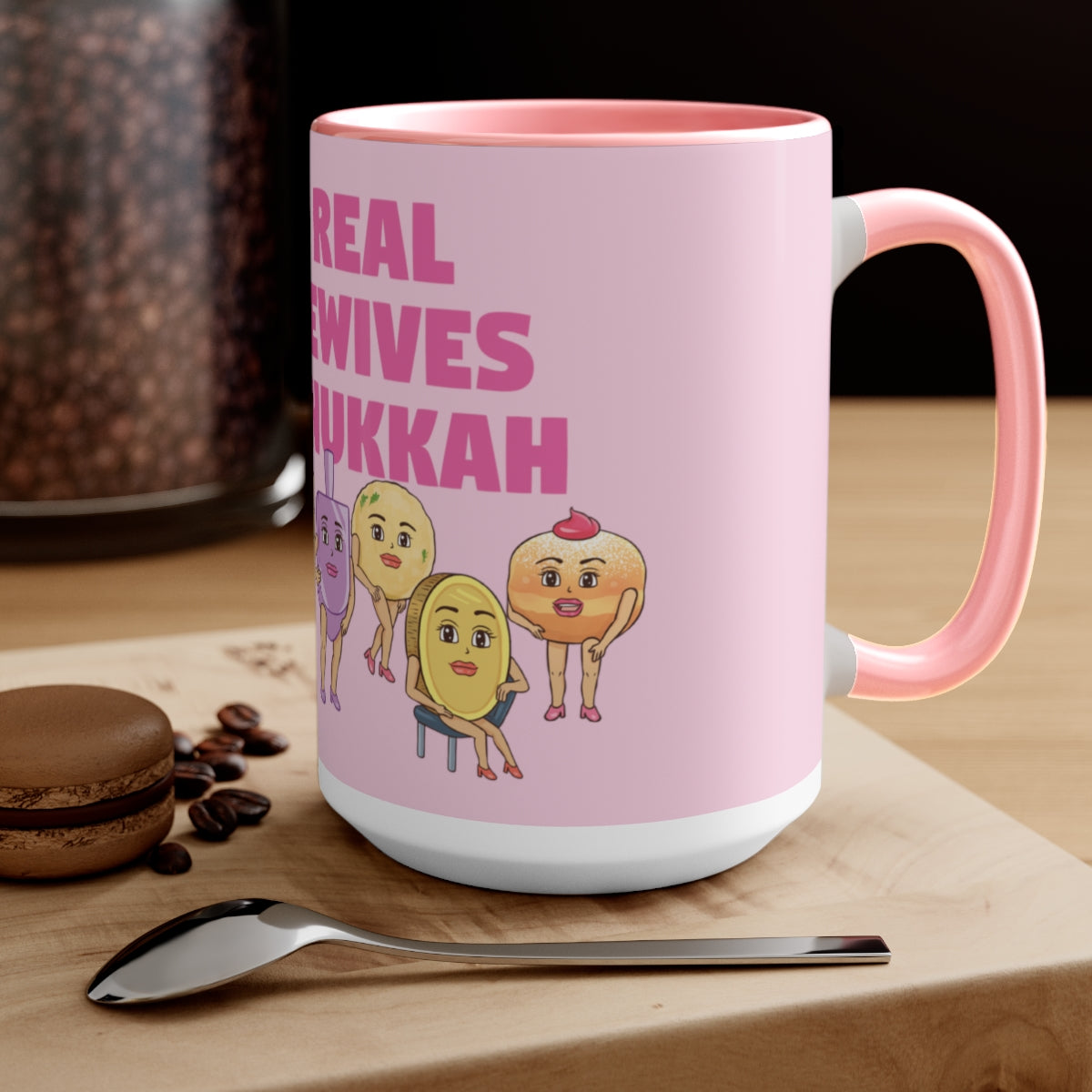 Housewives of Hanukkah Mug (15oz)