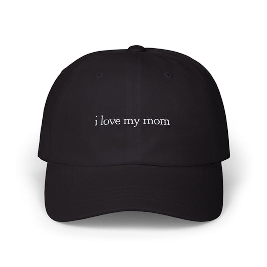 I Love My Mom Hat