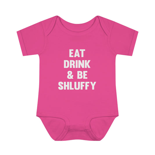 Eat Drink & Be Shluffy Onesie