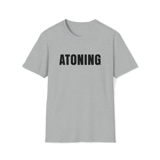 Atoning T-Shirt (Order before 9/17)