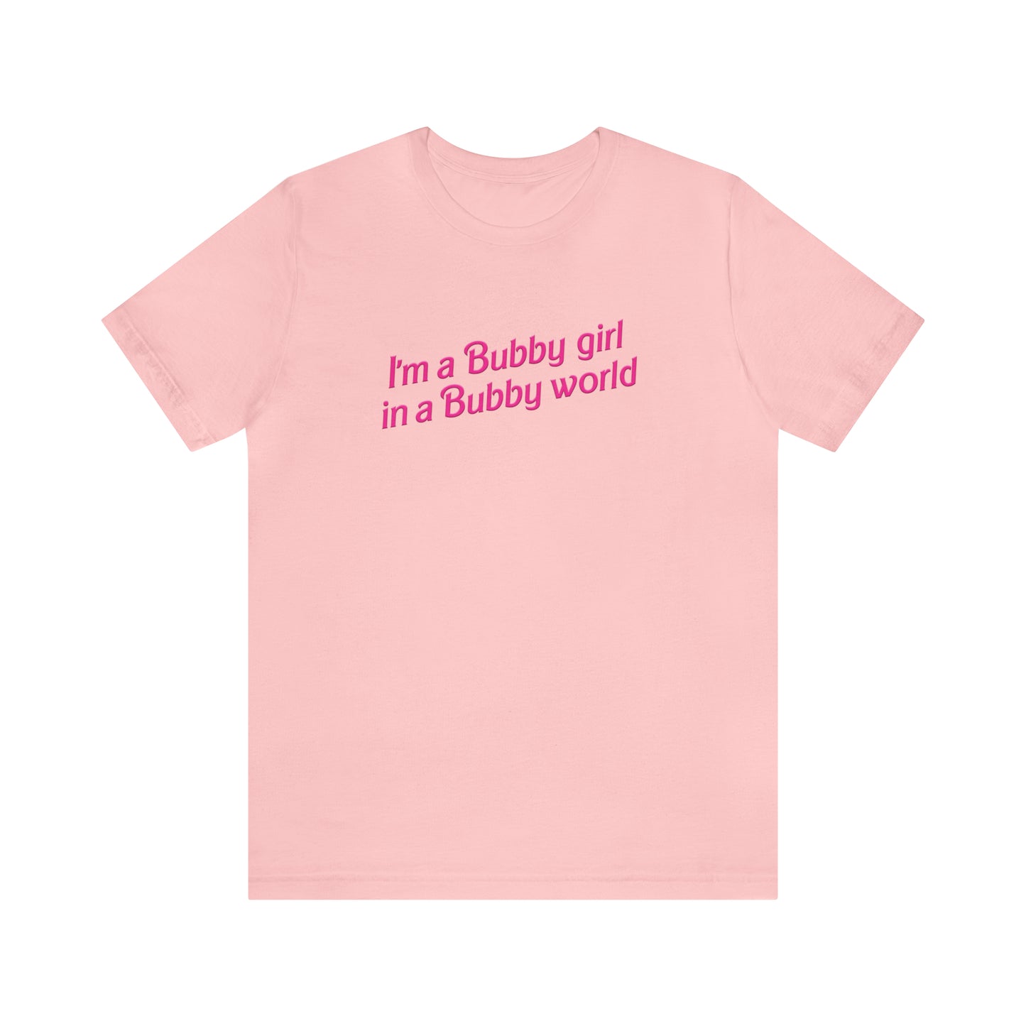 I'm A Bubby Girl Tee