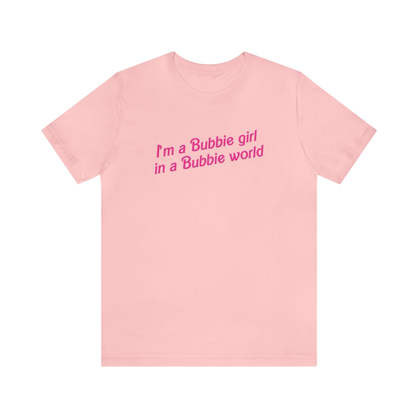 I'm A Bubbie Girl Tee