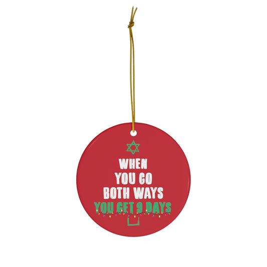 Both Ways Christmas Ornament