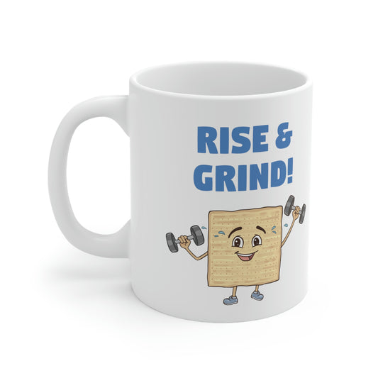 Rise and Grind Mug