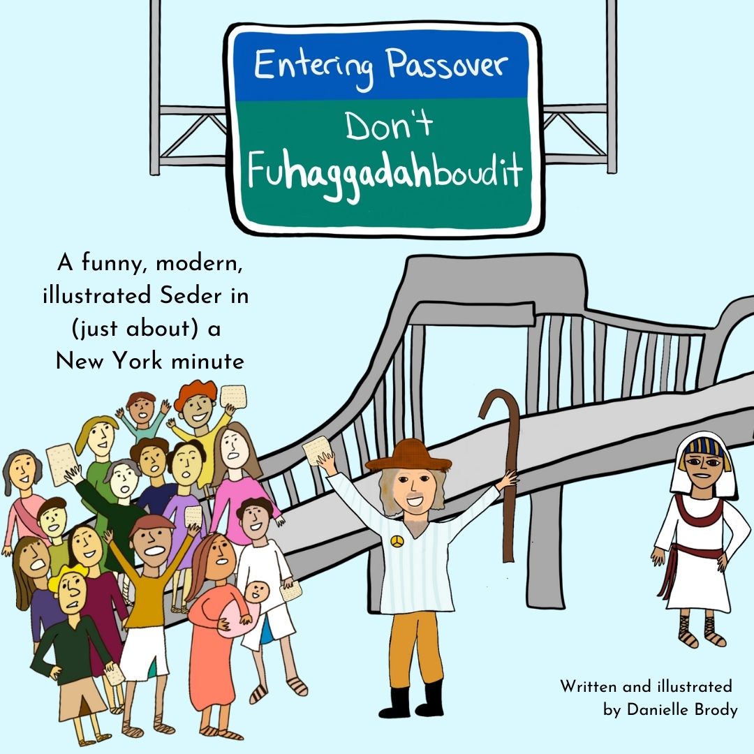 Don't Fuhaggadahboudit Funny Passover Haggadah - Danielle Brody’s Haggadah