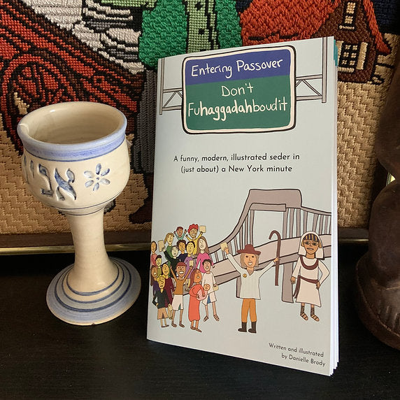 Don't Fuhaggadahboudit Funny Passover Haggadah - Danielle Brody’s Haggadah