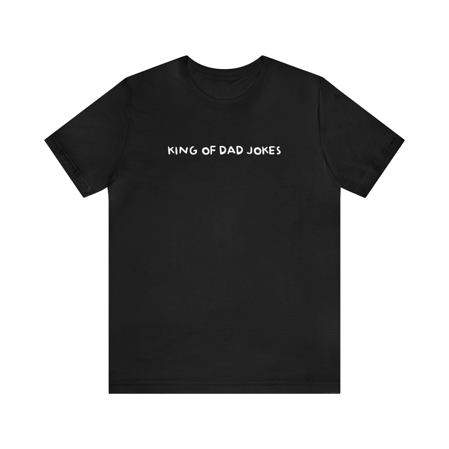 King Of Dad Jokes T-Shirt